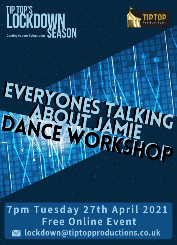 'Everyone's Talking About Jamie' Dance Workshop