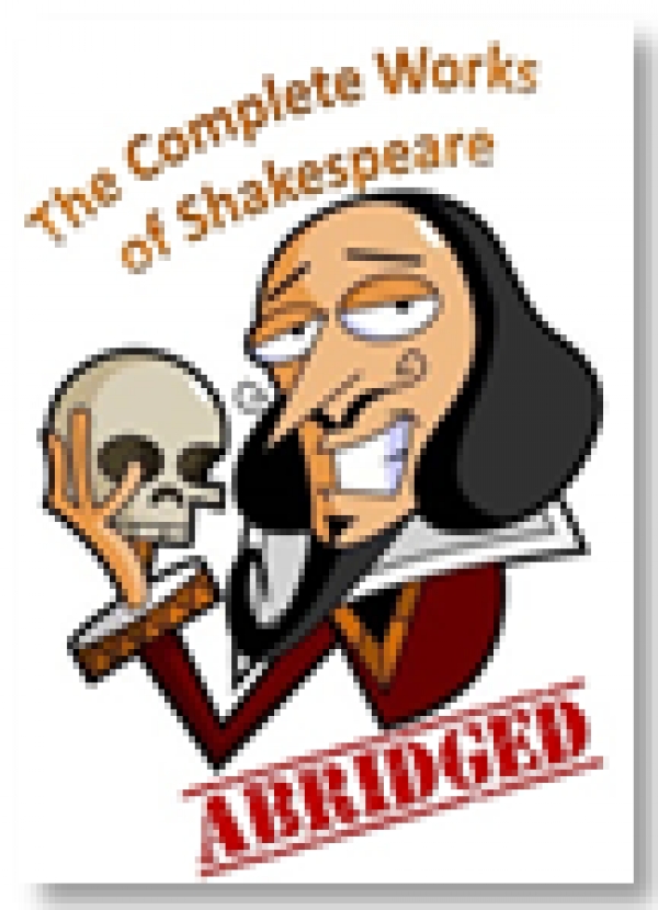 The Complete Works of William Shakespeare (Abridged)