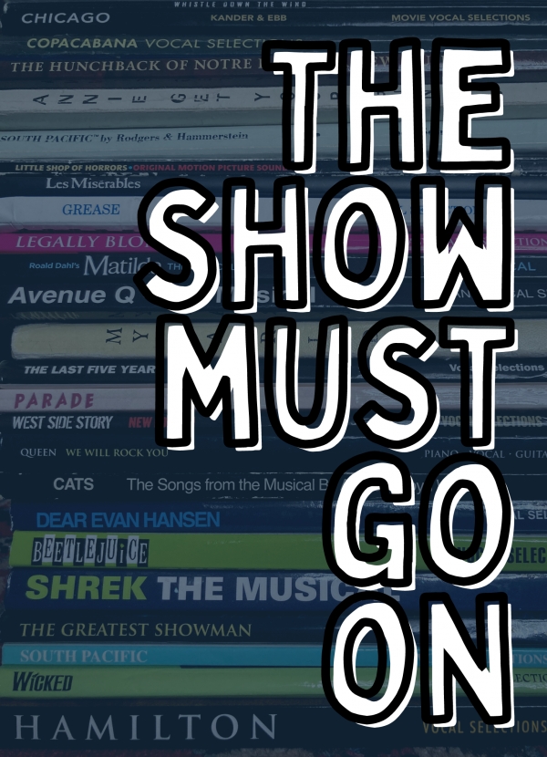 The Show Must Go On